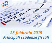 28 febbraio 2019: principali scadenze fiscali