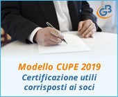 Modello CUPE 2019: Certificazione utili corrisposti ai soci