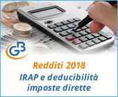 Redditi 2018: IRAP e deducibilità ai fini delle imposte dirette