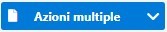 Console GB inWeb: nuove azioni multiple - Pulsante azioni multiple