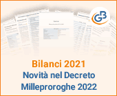 Bilanci 2021: novità nel Decreto Milleproroghe 2022