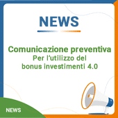 Comunicazione preventiva per l’utilizzo del bonus investimenti 4.0