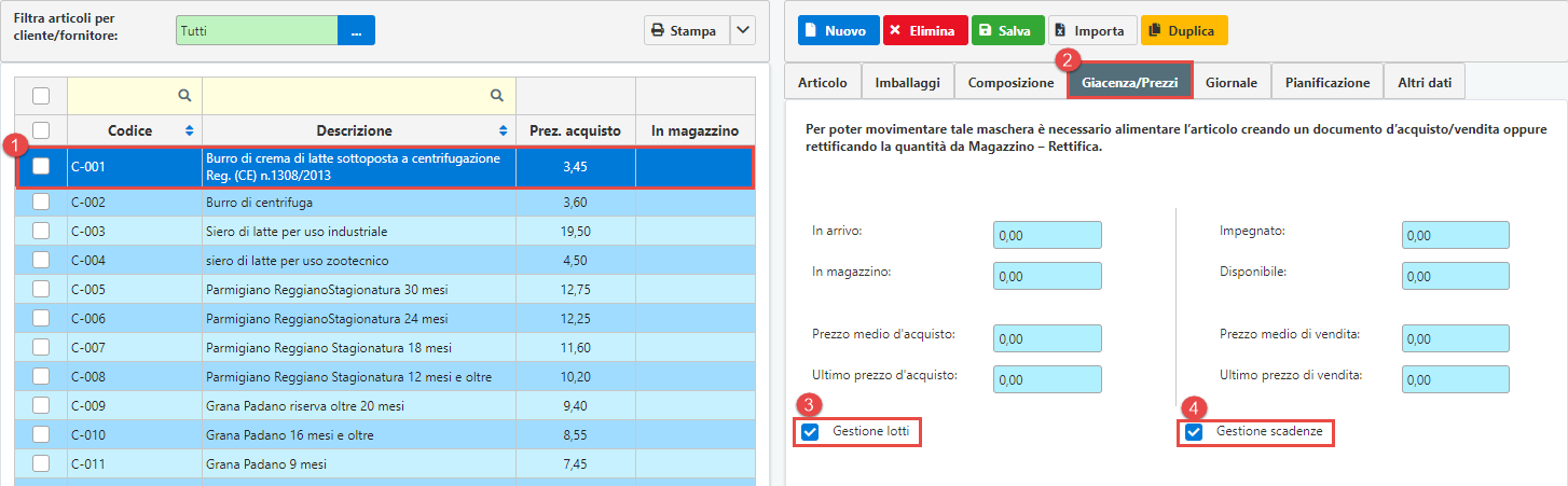 InWeb/Magazzino: Articoli a Lotti e Scadenza: selezionare l’articolo desiderato e andare nella sezione Giacenza/Prezzi. Inserire la spunta su Gestione lotti. verrà resa disponibile la spunta su Gestione scadenze.