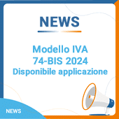 Modello IVA 74-BIS 2024: disponibile applicazione
